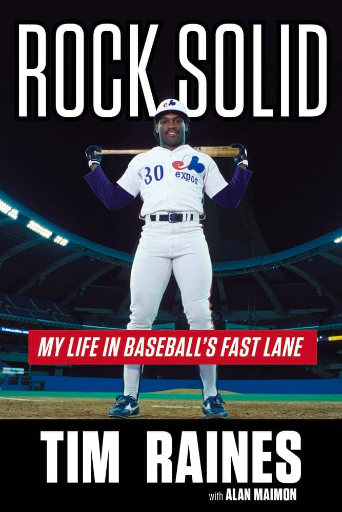 Rock Solid by Tim Raines